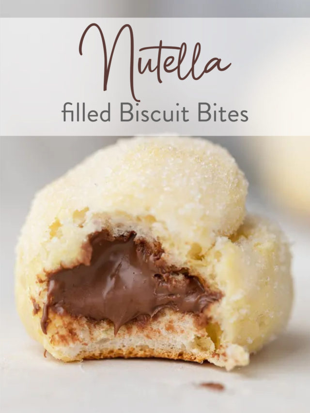 Nutella filled Biscuit Bites