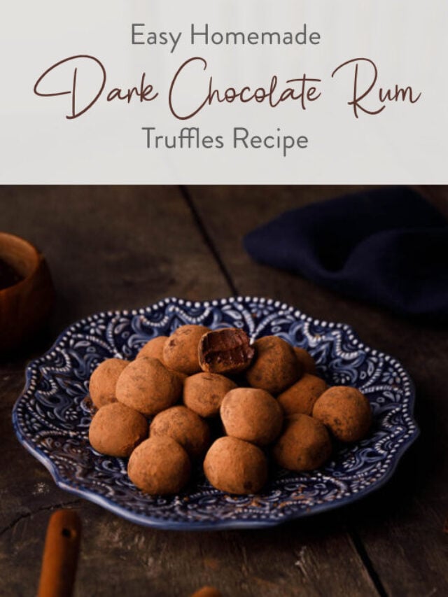 Easy Homemade Dark Chocolate Rum Truffles Recipe Sweet Fix Baker