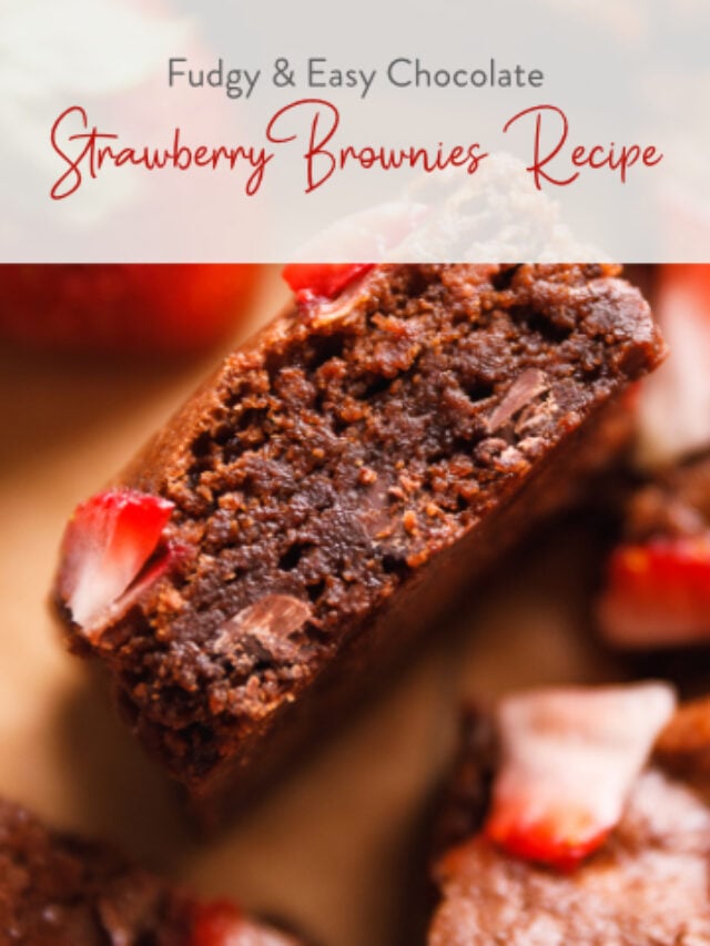 Fudgy & Easy Chocolate Strawberry Brownies Recipe