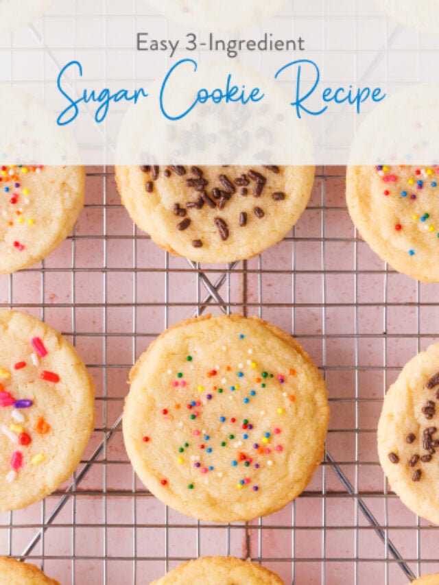 Easy 3-Ingredient Sugar Cookie Recipe